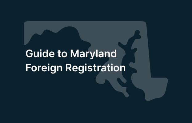 Do You Need to Register as a Foreign LLC in Maryland? A Guide for Out-of-State and Delaware Owners